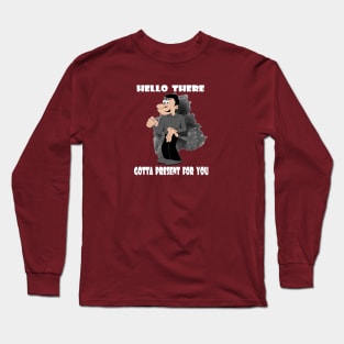 Got Something For You Again Long Sleeve T-Shirt